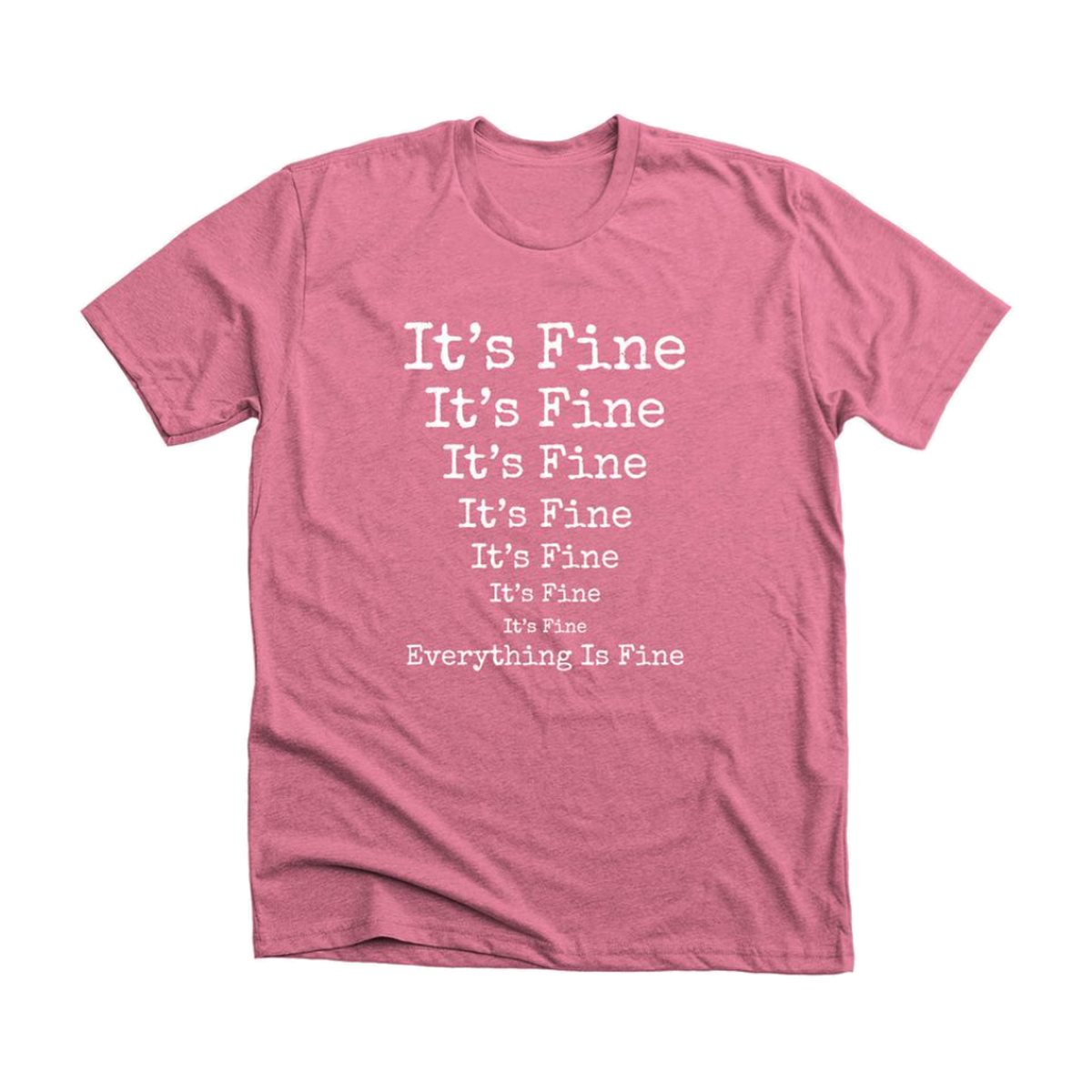 Everything Is Fine — style 2