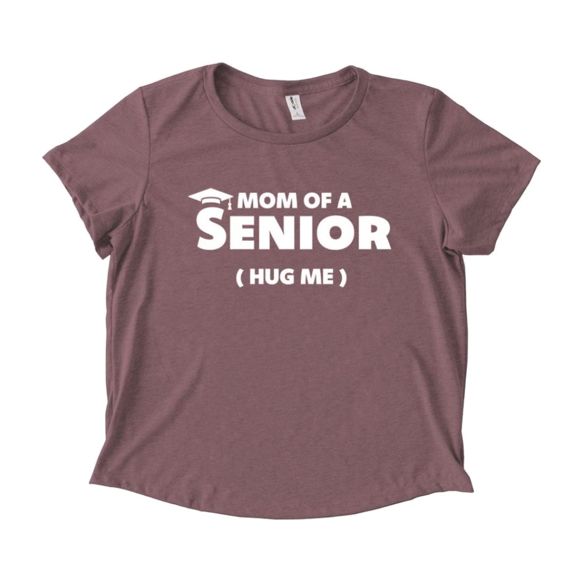 Mom Of A Senior (Hug Me) — style 5